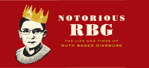 Banner Image for Notorious RBG: The Life and Times of Ruth Bader Ginsburg